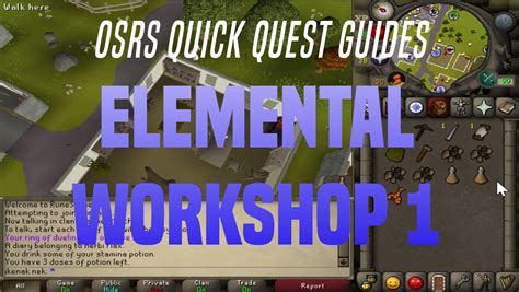 Go to the western room and mine an elemental rock. . Elemental workshop osrs
